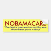 NOBAMACARE, wanneer heeft de regering ergens heen Bumpersticker (Voorkant)
