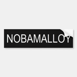 NOBAMALLOY BUMPERSTICKER