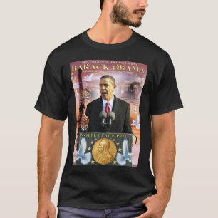 Nobelprijswinnares Nobelprijs voor de vrede 2009 - T-shirt