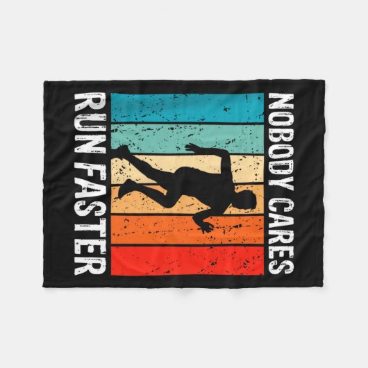 Nobody Cares Run Faster Funny Sarcastic Runner Quo Fleece Deken (Voorkant (Horizontaal))