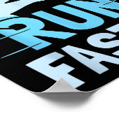 Nobody Cares Run Faster Team Sayings Motivation Cu Poster (Hoek)