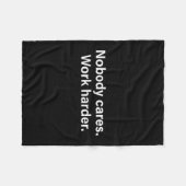 Nobody Cares Work Harder Fitness Workout Motivatio Fleece Deken (Voorkant (Horizontaal))