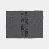 Nobody Cares Work Harder Motivational Workout  Fleece Deken (Voorkant (Horizontaal))