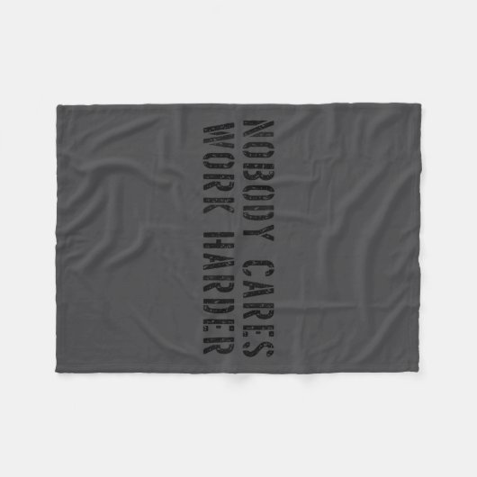 Nobody Cares Work Harder Motivational Workout  Fleece Deken (Voorkant (Horizontaal))