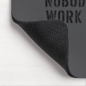 Nobody Cares Work Harder Motivational Workout  Muismat (Hoek)