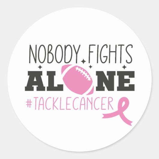 Nobody Fights Alone Breast Cancer Pink Ribbon Ronde Sticker (Voorkant)