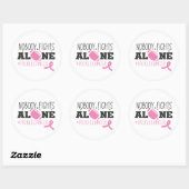 Nobody Fights Alone Breast Cancer Pink Ribbon Ronde Sticker (Vel)