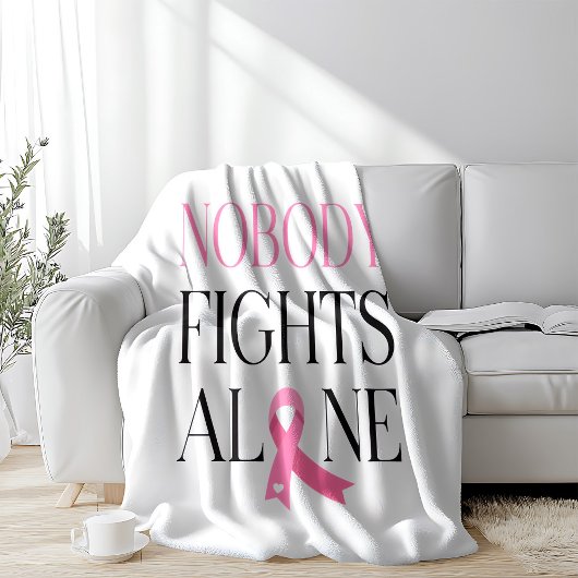 Nobody Fights Alone Pink Ribbon  Fleece Deken