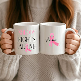 Nobody Fights Alone Pink Ribbon  Koffiemok