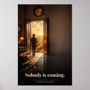 Nobody Is Coming Boek Citaat Kunst Poster