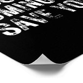 Nobody Is Coming To Save You Motivational Hustle G Poster (Hoek)