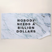 Nobody Needs a Billion Dollars Strandlaken (Voorkant)