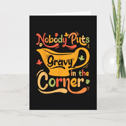 Nobody Puts Gravy In The Corner Kaart (Voorkant)