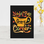 Nobody Puts Gravy In The Corner Kaart (Gele Bloem)