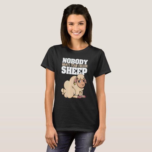 Nobody Wants Your Frickin Sheep Board Game T-shirt (Voorkant volledig)