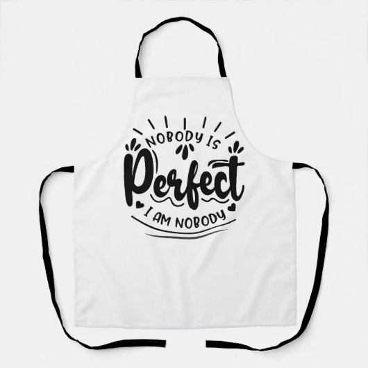 "Nobody's Perfect: een speelse kijk op perfectie" Schort (Voorkant)