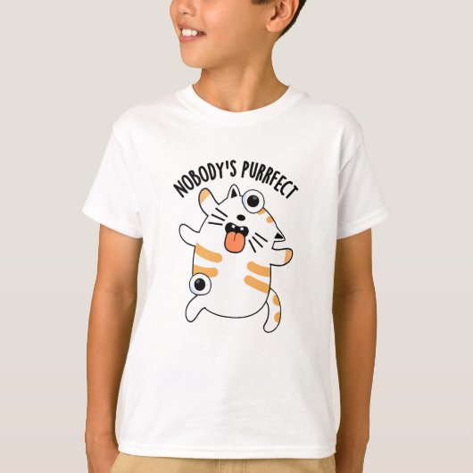 Nobody's Purfect Funny Cat Pun T-shirt (Voorkant)