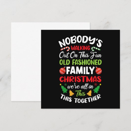 Nobody's Walking Out On This Fun Old Family Christ Kaart (Voorkant / Achterkant)