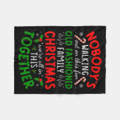 Nobody's Walking Out On This Fun Old Fashioned Fam Fleece Deken (Voorkant (Horizontaal))