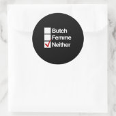 Noch butch, noch femme ronde sticker (Tas)