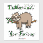 Noch snel, noch woeste, luie, slaperige sleuf sticker (Vel)