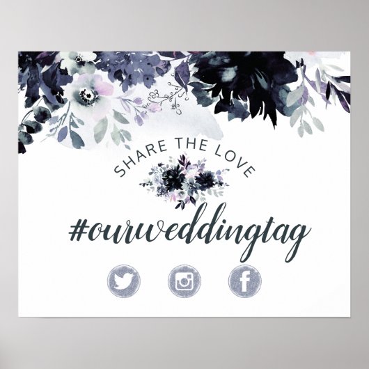 Nocturnal Floral Share the Love Wedding Sign Poster (Voorkant)