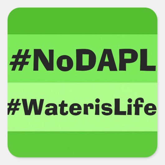 NoDAPL-sticker Vierkante Sticker (Voorkant)