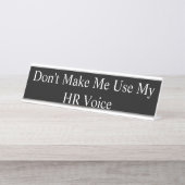 Noem Bord - laat me niet Mijn stem van u gebruiken Bureau Naambordje (Voorkant)