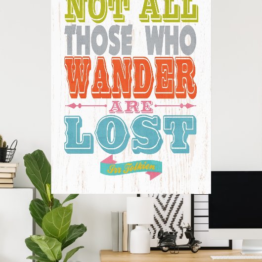 Noem citaat art-niet allen die lopen poster (Thuiskantoor)