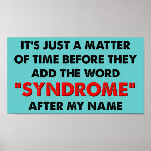 Noem een Syndroom Naar Mij Grappige Poster Bord