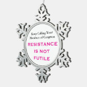 Noem het Congres verzet is niet nutteloos Tin Sneeuwvlok Ornament (Rechts)