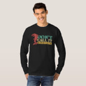 Noem het geen dinosaurus Mosasaurus Dinosaurus T-shirt (Voorkant volledig)
