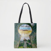 Noem het geen droom, noem het een plan tote bag (Voorkant)