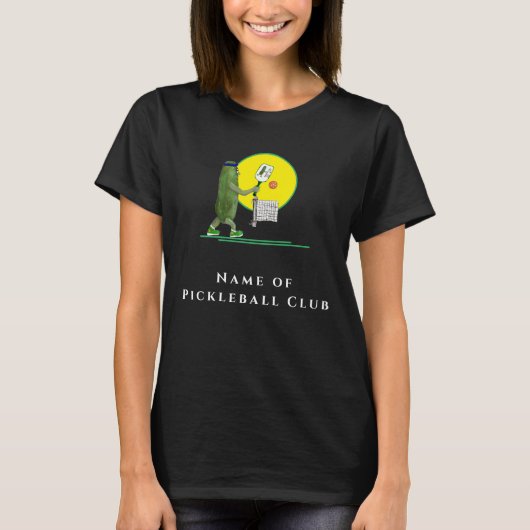 Noem je Pickleball Club, Funny Pickle Player T-shirt (Voorkant)
