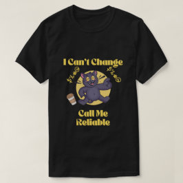 Noem me betrouwbaar - grappig klassiek t-shirt voo