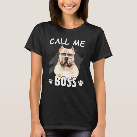 Noem me Boss American Bully Dog Hondenras T-shirt (Voorkant)