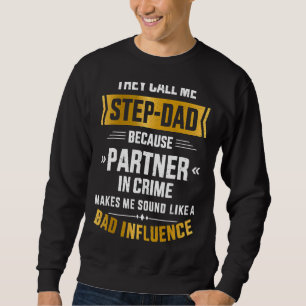 Noem me de partner van de StapPa in de misdaad voo Trui