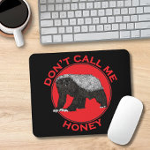Noem me geen honingbadass Honey Badger Red Art. Muismat