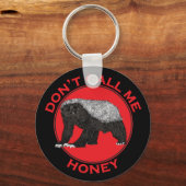 Noem me geen honingbadger Funny Badass Animal Red Sleutelhanger (Voorkant)