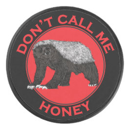 Noem me geen honingbadger Funny Wild Animal Red Hockey Puck