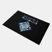 Noem me gewoon een piecemaker Color Farbic Quillin Deurmat (Schuin)