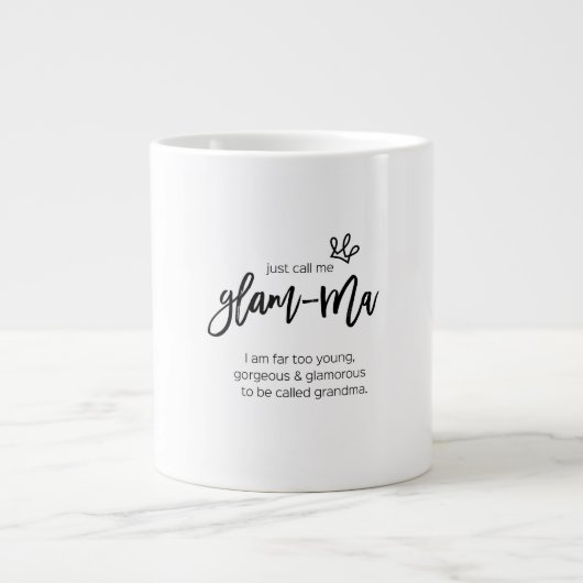 Noem me gewoon Glam-Ma Quote Grote Koffiekop (Voorkant)