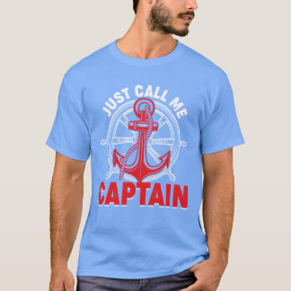 Noem me gewoon Kapitein Zeilboot Anker Boa T-shirt