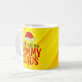 Noem me gewoon mama Claus-56876 Koffiemok (Voorkant links)