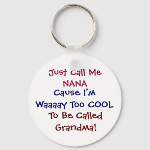 Noem me gewoon Nana Sleutelhanger