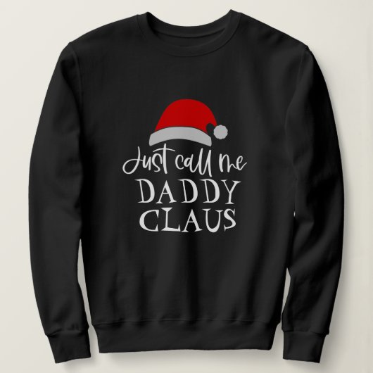 Noem me gewoon Papa Claus Gepersonaliseerde Kerstm Trui (Design voorkant)