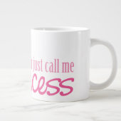 Noem me gewoon Princess Grote Koffiekop (Rechts)
