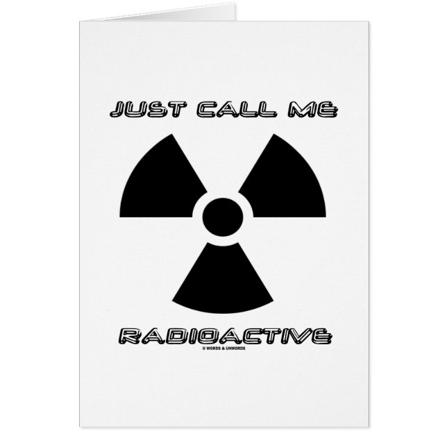 Noem me gewoon radioactief (radioactief teken) (Voorkant)