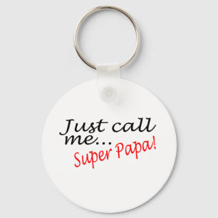 Noem me gewoon Super Papa Sleutelhanger