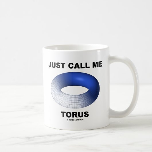 Noem me gewoon Torus (Blue Torus Topology) Koffiemok (Rechts)